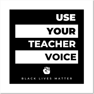 Use Your Teacher Voice! Posters and Art